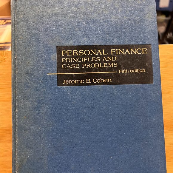 Personal finance: Principles and Case Problems by Jerome B. Cohen 5th Edition 19 - Picture 1 of 12